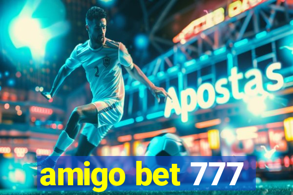 amigo bet 777